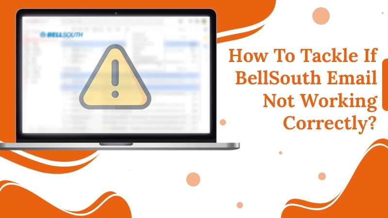 BellSouth Email Not Working